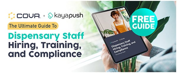 Dispensary-Staff-Hiring,-Training-and-Compliance-Guide-by-Cova-and-KayaPush