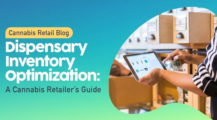 Dispensary Inventory Management: A Cannabis Retailer's Guide by Cova