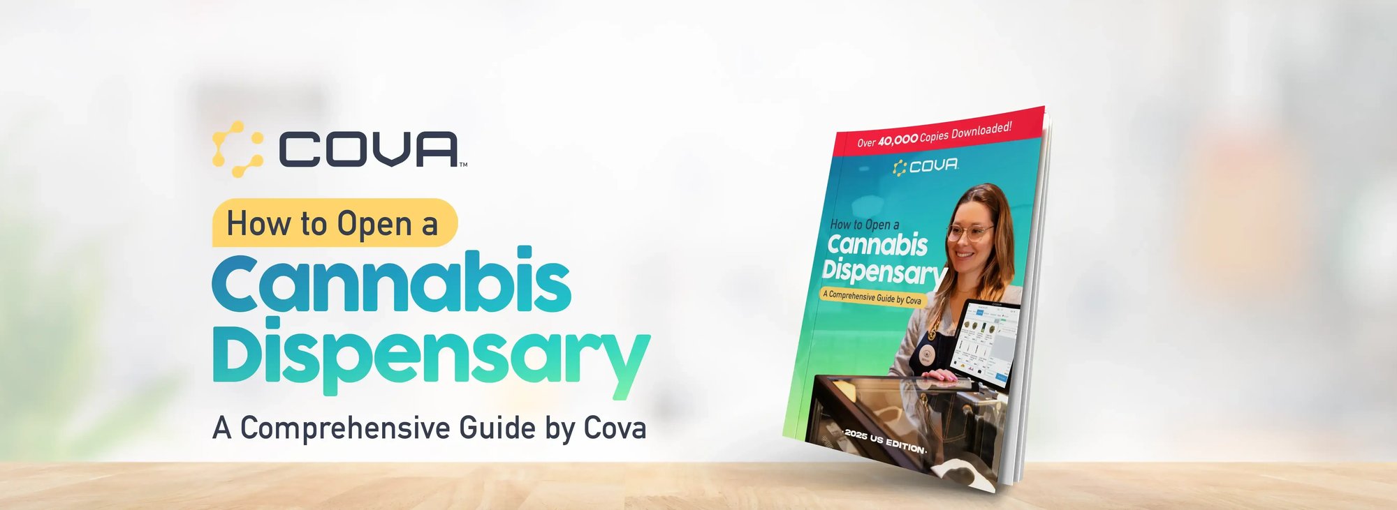 Cova-How-to-Open_Dispensary-Guide_Desktop-Banner