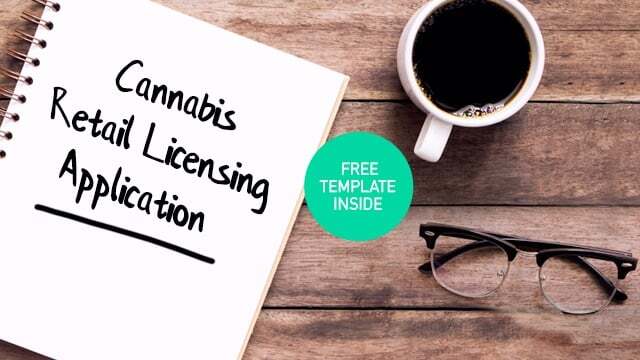 Cannabis Retail Licensing Application Template Cannabis Retail Licensing Application Template