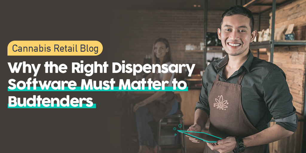 How advanced cannabis POS helps budtenders elevate the dispensary experience