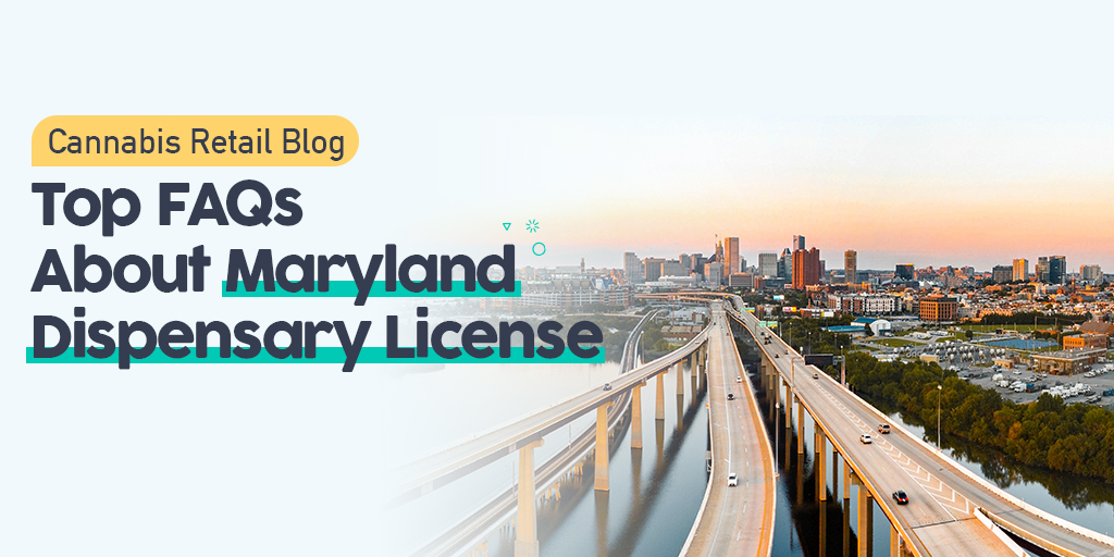 How to Apply for Maryland Cannabis Dispensary License