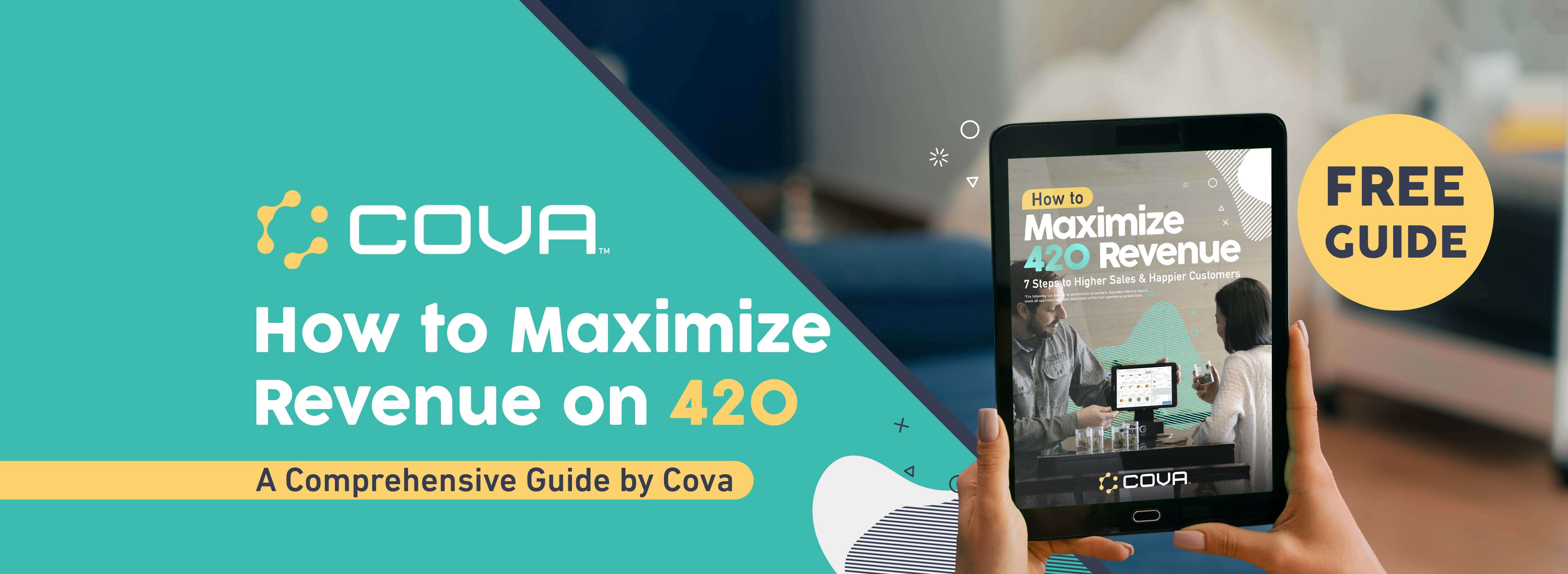 Cova-Landing-Page-How to Maximize Revenue on 420-FREE-GUIDE-YELLOW
