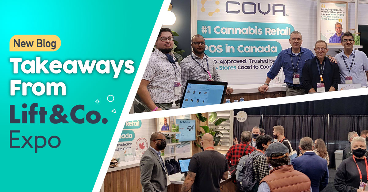 Lift & Co. Cannabis Expo 2021 Takeaways