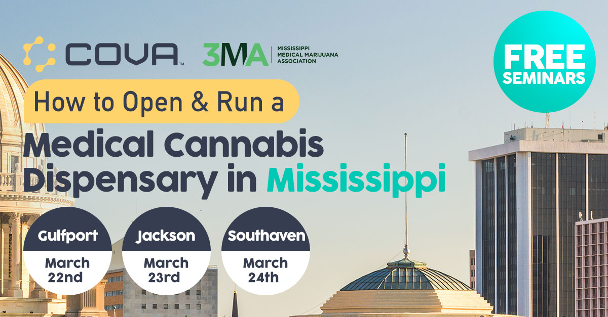 Free Seminar How To Open and Run a Cannabis Dispensary in Mississippi