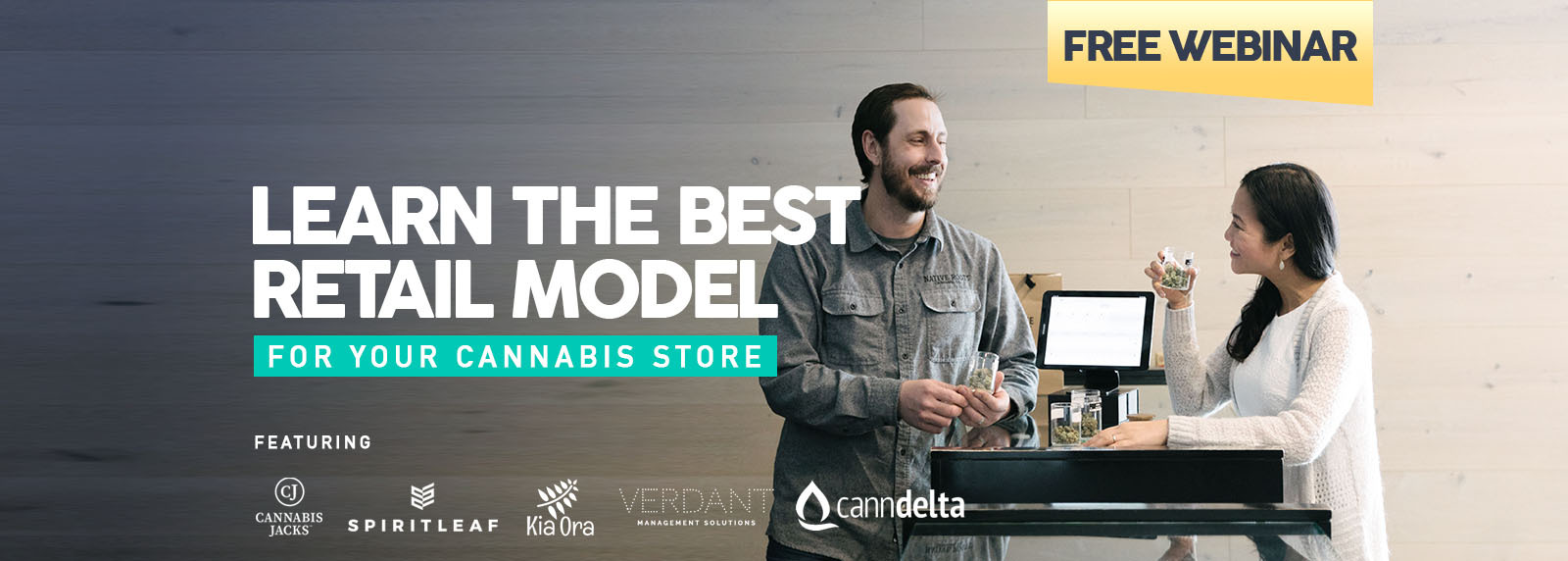 Cova and CannDelta Webinar - Learn the Best Retail Model for Your Cannabis Store